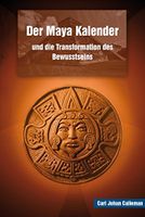 Der Maya Kalender und die Transformation des Bewusstseins München - Pasing-Obermenzing Vorschau