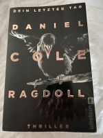 Daniel Cole - Ragdoll-Dein letzter Tag, Ullstein Taschenbuch 2017 Nordrhein-Westfalen - Wesseling Vorschau