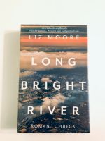 Long Bright River - Liz Moore Brandenburg - Strausberg Vorschau