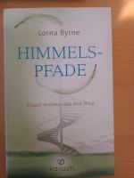 Himmelspfade Engel weisen uns den Weg Buch Lorna Byrne neuwertig Bayern - Schauenstein Vorschau
