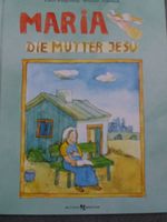 Buch Maria die Mutter Jesu Kinderbuch NEU Baden-Württemberg - Wilhelmsdorf Vorschau