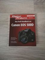 Digital ProLine: Das Profibuch zur Canon EOS 500D Berlin - Steglitz Vorschau