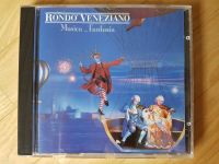 Rondo Veneziano: Musica ... Fantasia (1990) - CD Rheinland-Pfalz - Mainz Vorschau