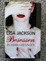 Besessen / In Liebe gefangen - von Lisa Jackson Baden-Württemberg - Kernen im Remstal Vorschau