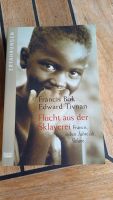 TB "Flucht aus der Sklaverei.." von Francis Bok und Edward Tivnan Baden-Württemberg - Freiburg im Breisgau Vorschau