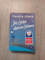 Die Liebe deines Lebens von Cecelia Ahern Nordrhein-Westfalen - Velen Vorschau