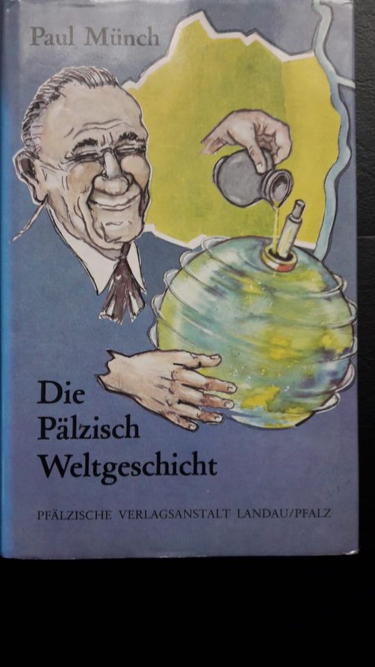 Pälzisch Weltgeschicht Paul Münch ink. Versandksoten in Kaiserslautern