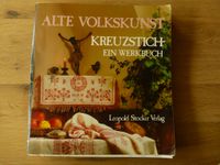Alte Volkskunst, Kreuzstich - ein Werkbuch Bayern - Ottobeuren Vorschau