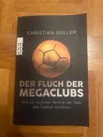 Der Fluch der Megaclubs - Buch - Fußball - Champions League Bayern - Tittling Vorschau