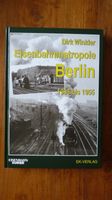 Eisenbahnmetropole Berlin 1935 bis 1955 Hessen - Idstein Vorschau