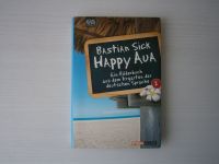 Bastian Sick - Happy Aua 2 - Buch - NAGELNEU + UNGELESEN ! Selten Nordrhein-Westfalen - Welver Vorschau