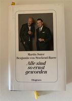 Buch „Alle sind so ernst geworden“ von Sutter & v. Stuckrad-Barre Nordrhein-Westfalen - Euskirchen Vorschau