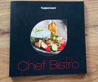 Tupperware Kochbuch Chef Bistro Niedersachsen - Burgwedel Vorschau