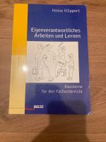 „Eigenverantwortliches Arbeiten und Lernen“ von Heinz Klippert Nordrhein-Westfalen - Troisdorf Vorschau