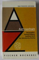 Anthropologie; Das Fischer Lexikon; Dezember 1959; Herausgeber: Rheinland-Pfalz - Neustadt an der Weinstraße Vorschau