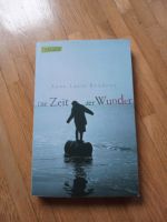 Die Zeit der Wunder - Anne-Laure Bondoux Köln - Nippes Vorschau