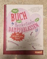 Mein Buch zum Reinkritzeln und Dampfablassen - mit genialen Tipps Sachsen - Weinböhla Vorschau