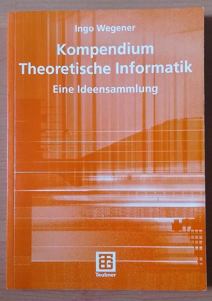 Kompendium Theoretische Informatik von Ingo Wegener in Berlin
