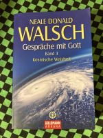 Neale Donald Walsch Gespräche mit Gott Band 3 Bayern - Alerheim Vorschau