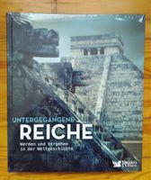 Untergegangene Reiche – Perser, Byzanz, Inka, Hanse… NEU Bayern - Bayreuth Vorschau