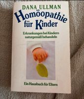 Homöopathie für Kinder Ratgeber Buch Empfehlung Hebamme Nordrhein-Westfalen - Harsewinkel Vorschau