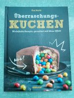 Backbuch Überraschungs Kuchen einfache Rezepte Obergiesing-Fasangarten - Obergiesing Vorschau