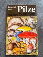 Buch: Pilze sicher bestimmt - Bickerich-Stoll Bayern - Ebelsbach Vorschau