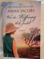 Anna Jacobs  - Wo die Hoffnung dich findet Rheinland-Pfalz - Kaisersesch Vorschau