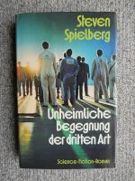 Unheimliche Begegnung der dritten Art von Steven Spielberg /Roman Niedersachsen - Lemwerder Vorschau