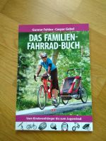 Buch "Das Familien-Fahrrad-Buch" (Fehlau & Gebel) - NEUWERTIG Berlin - Lichtenberg Vorschau