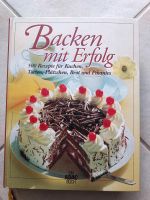 Backen mit Erfolg. Neu. Kr. Altötting - Unterneukirchen Vorschau