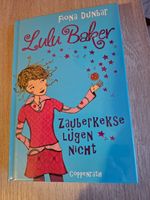 Lulu Baker- Zauberkekse lügen nicht von Fiona Dunbar ab 9 J. Sachsen - Bad Dueben Vorschau