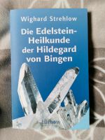Die Edelstein-Heilkunde der Hildegard von Bingen Buch Edelsteine Mecklenburg-Strelitz - Landkreis - Neustrelitz Vorschau
