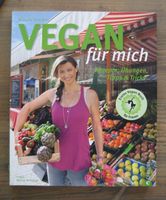 Buch 'Vegan für mich' von Nicole Fischer neuwertig Nordrhein-Westfalen - Blankenheim Vorschau