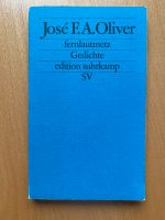 José F. A. Oliver „fernlautmetz - Gedichte“ Rheinland-Pfalz - Landau in der Pfalz Vorschau