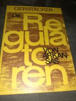 Friedrich Gerstäcker Die Regulatoren in Arkansas 1.Auflage DDR Rheinland-Pfalz - Koblenz Vorschau