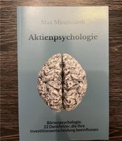 Buch: Aktienpsychologie (Max Mittelstaedt) Hessen - Hungen Vorschau