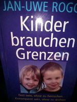 Kinder brauchen Grenzen,wie sie den täglichen Erziehungsstress ve Bayern - Weißenburg in Bayern Vorschau