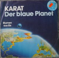 LP Karat - Der blaue Planet - Blumen aus Eis - Vinyl Rock 1982 Nordrhein-Westfalen - Kamen Vorschau