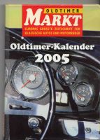 oldtimer markt oldtimer taschenkalender 2005 Baden-Württemberg - Stutzenklinge Vorschau