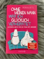 Ohne meinen Mann wäre ich glücklich verheiratet, M. Bittl, top Nordrhein-Westfalen - Versmold Vorschau