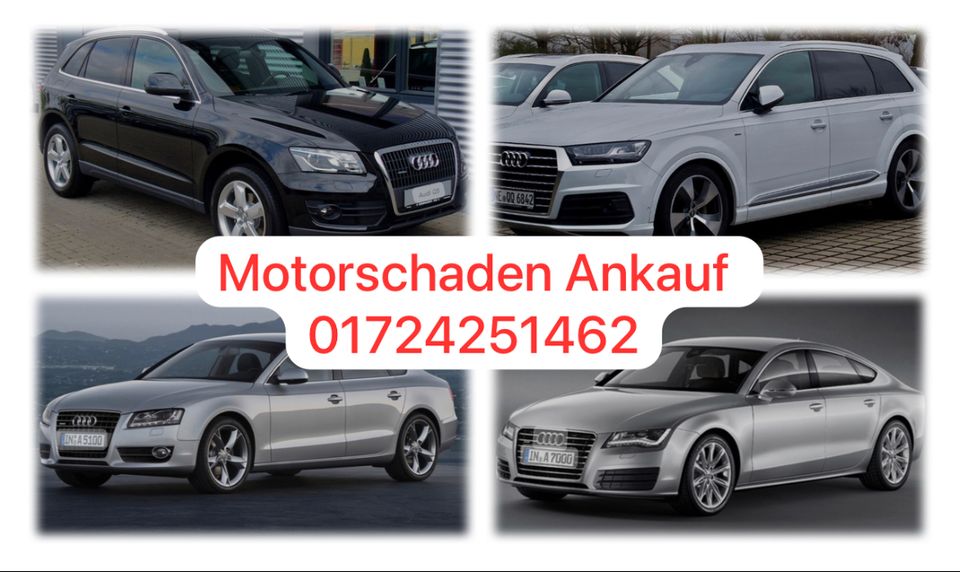 Ankauf mit Motorschaden Audi A1 A3 A4 A5 A6 A7 A8 Q3 Q5 Q7 SQ5 S3 in Oberhausen