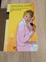 Buch "Working Mum" von Allison Pearson Leipzig - Gohlis-Nord Vorschau