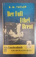 Der Fall Ethel Brent * AS-Taschenbuch Krimi Alfons Semrau Verlag Dresden - Cotta Vorschau