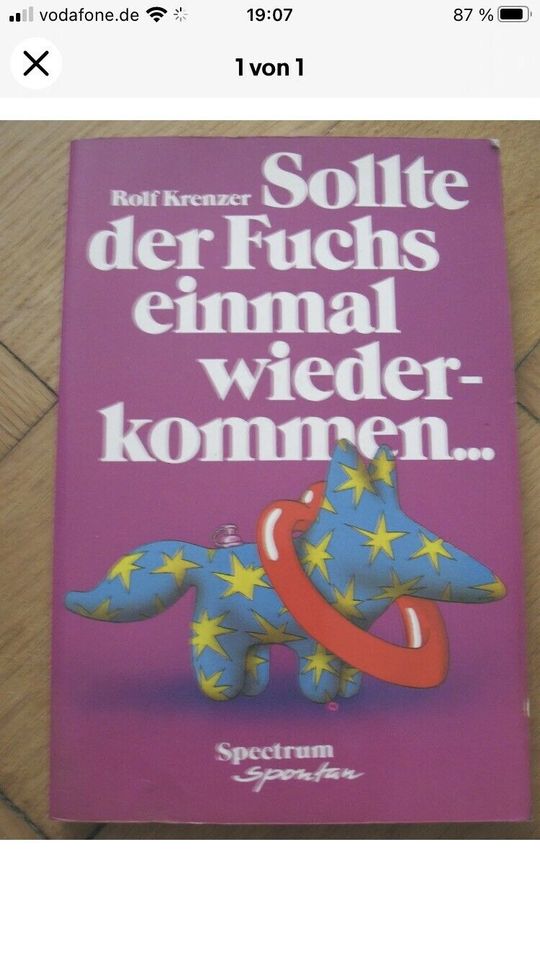 Rolf Krenzer Sollte der Fuchs einmal wiederkommen... Spectrum in München
