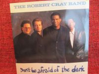 The Robert Cray Band - don´t be afraid of the dark  Vinyl / LP Nordrhein-Westfalen - Holzwickede Vorschau