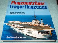 FLUGZEUGTRÄGER - TRÄGERFLUGZEUGE Buch Bayern - Kempten Vorschau