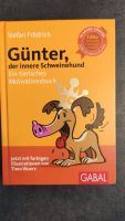 Günter, der innere Schweinehund - Ein tierisches Motivationsbuch Baden-Württemberg - Bietigheim-Bissingen Vorschau