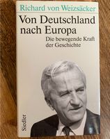 Richard von Weizsäcker Von Deutschland nach Europa Geschichte Bonn - Beuel Vorschau