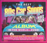 The Best 80s Car Songs Album In The World...Ever! neuwertig 3 CD Hessen - Wiesbaden Vorschau